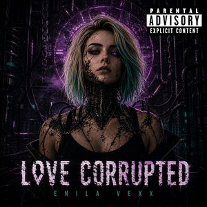 Love Corrupted
