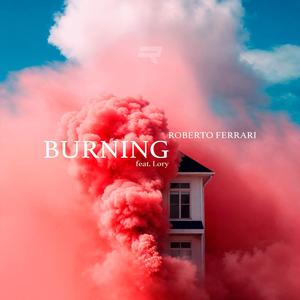 Burning (Extended Mix)