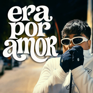 Era por Amor