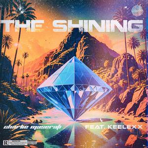 the shining (feat. Keelexx)