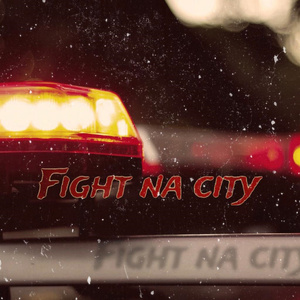 Fight na City