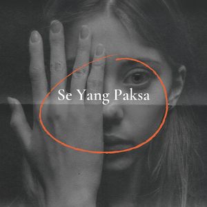 Se Yang Paksa