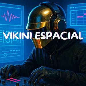VIKINI ESPACIAL (feat. Santa Trinidad & Harer) (Extended Version)