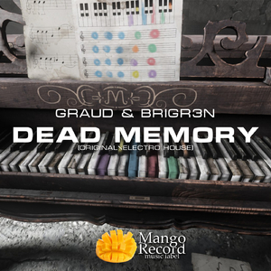 Dead Memory (Original Mix)