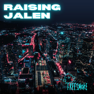 Raising Jalen