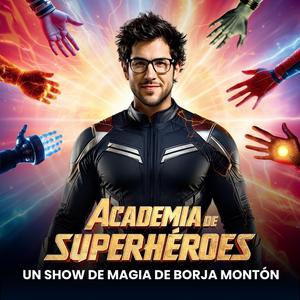 Voy a ser un héroe (feat. Academia de Superhéroes & Manu Pílas)