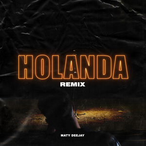 Holanda (Remix)