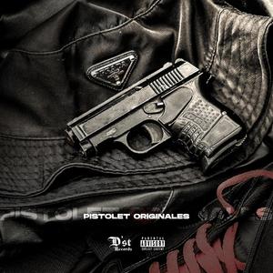 PISTOLET ORIGINALES (feat. DUBA)