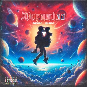 Dopamina (feat. Shea strada & Doar)
