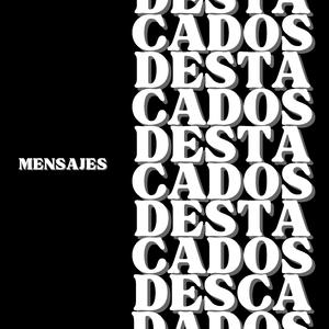 MENSAJES DESTACADOS