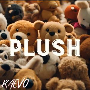 PLUSH