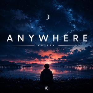 Anywhere