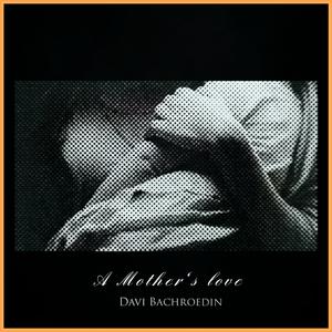 A Mother's Love (Shooting Instrumental )