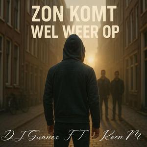 De Zon Komt Wel Weer Op