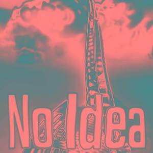 No Idea (Remix)