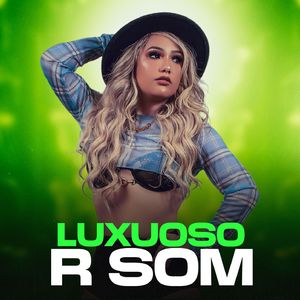 Luxuoso R Som