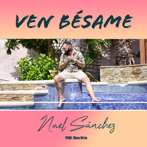Ven Bésame
