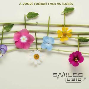 A DONDE FUERON TANTAS FLORES (VERSIÓN 2024)