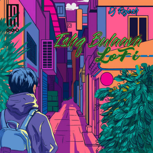 Ishq Bulaava (Lofi)