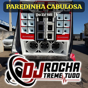 Paredinha Cabulosa do Zé Véi
