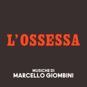 Tema drammatico (From "L'ossessa" Soundtrack)