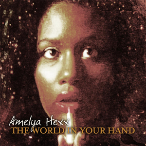 The World in Your Hand
