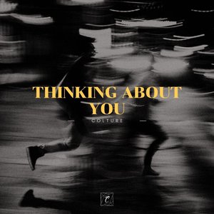 Thinking About You