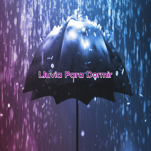 Lluvia Para Dormir, Pt. 9