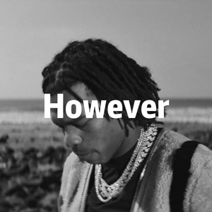 【FREE】"However" - Lil Baby x Drake Type Beat