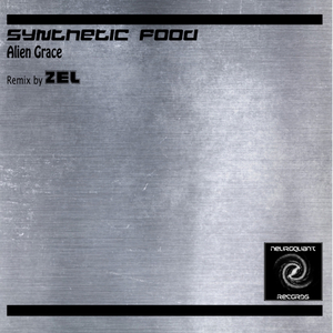 Synthetic Food (ZEL Remix)