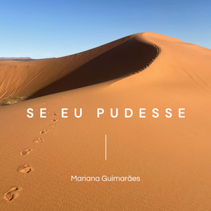 Se eu pudesse