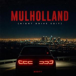 Mulholland (Night Drive)