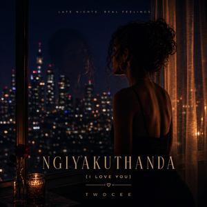 Ngiyakuthanda