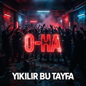 Yıkılır Bu Tayfa