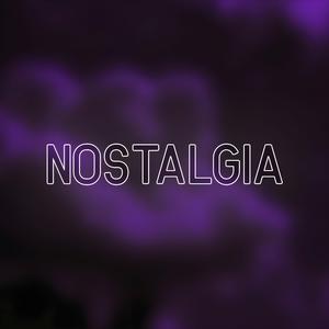 NOSTALGIA