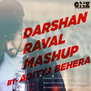 Darshan Raval Mashup (By Aditya Behera)