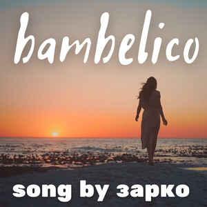 Bambelico