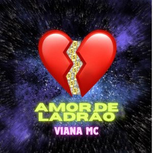 Amor De Ladrão