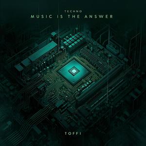 MUSIC IS THE ANSWER
