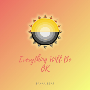 Everything Will Be Ok
