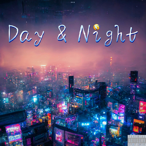 Day & Night