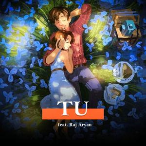 Tu (feat. RAJARYAN)