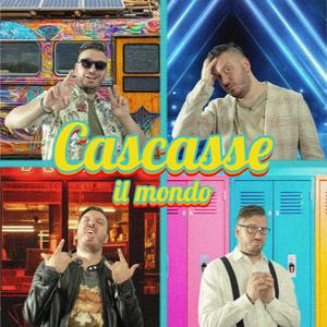 Cascasse il Mondo