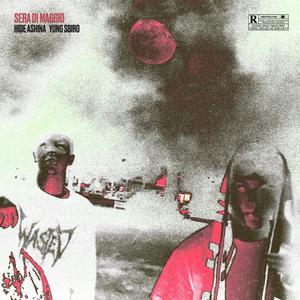SERA DI MAGGIO (feat. yungsbiro)