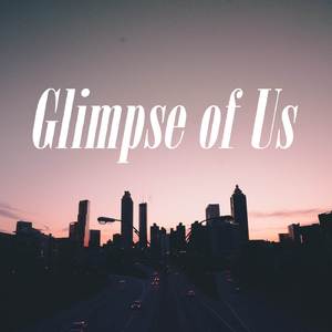 Glimpse of Us