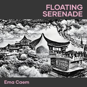 Floating Serenade