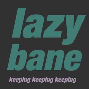 懒惰克星 Lazy bane