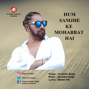 hum samjhe ki mohobbat hai