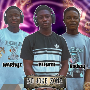 No Joke Zone