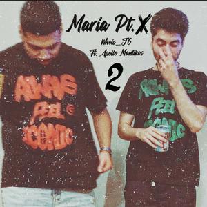 Maria, Pt. 2 (feat. Apollo Mantikos)